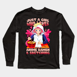 Just A Who Loves Anime And Sketching Anime Long Sleeve T-Shirt